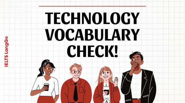 Tổng hợp từ vựng chủ đề công nghệ (technology vocabulary)